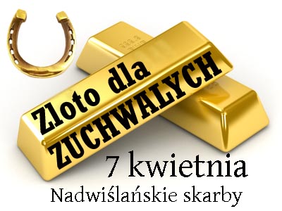 Złoto dla Zuchwałych